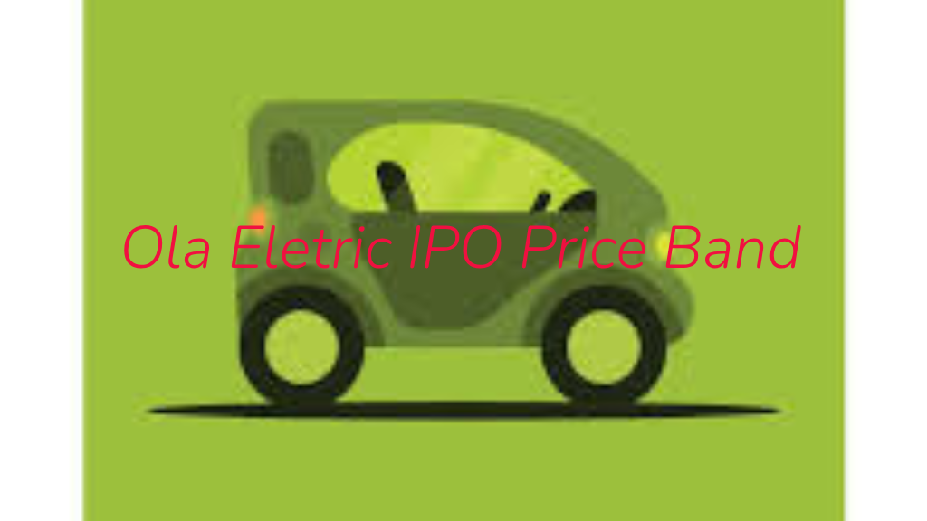 Ola Electric IPO Price Band ₹72-₹76 per share